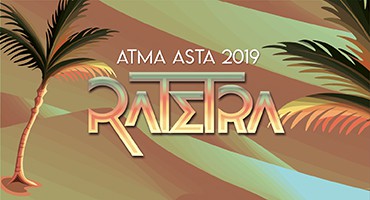 ATMA ASTA 2019 : RATETRA